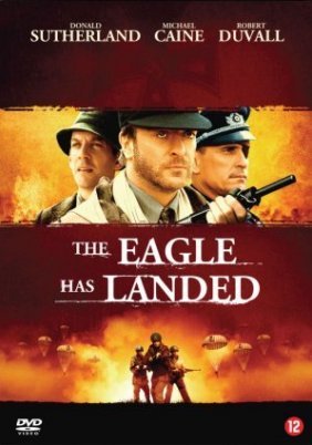 The Eagle Has Landed / Ο Αετός Πάτησε στη Γη (1976)