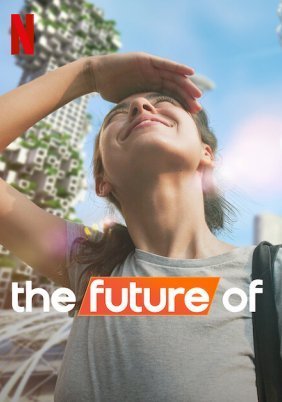The Future Of (2022)