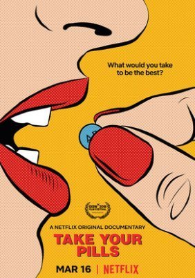 Take Your Pills (2018)
