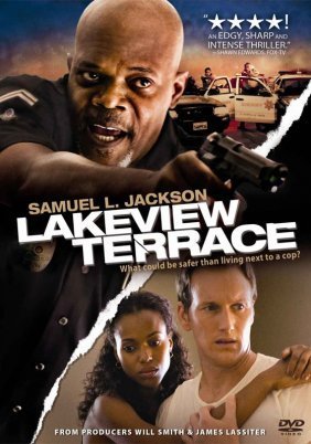 Lakeview Terrace (2008)