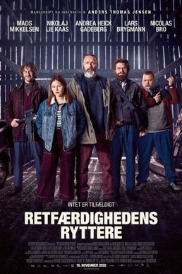 Riders of Justice / Retfærdighedens ryttere (2020)