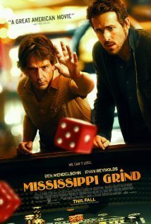 Mississippi Grind / Οι Τζογαδόροι (2015)
