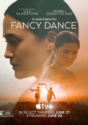 Fancy Dance (2024)