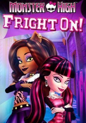 Monster High: Fright On (2011)