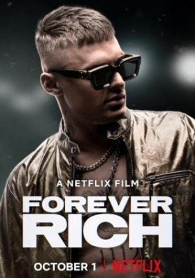 Για Πάντα Πλούσιος / Forever Rich (2021)