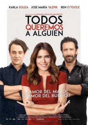 Todos queremos a alguien / Everybody Loves Somebody (2017)