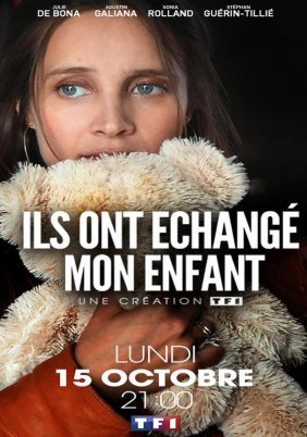 They swapped my baby / Ils ont échangé mon enfant (2018)