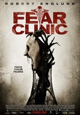 Fear Clinic (2014)