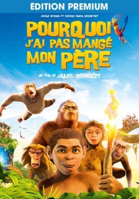 Pourquoi j'ai pas mangé mon père / Animal Kingdom: Let's Go Ape (2015)