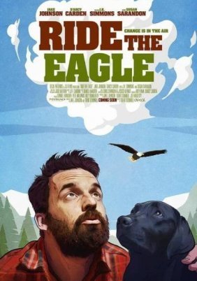 Ride the Eagle (2021)