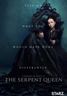 The Serpent Queen (2022)