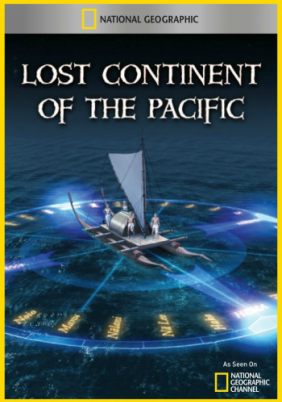 Lost Continent of the Pacific (2011)