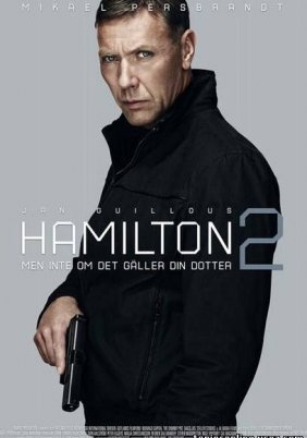 Agent Hamilton: But Not If It Concerns Your Daughter / Hamilton: Men inte om det gäller din dotter (2012)