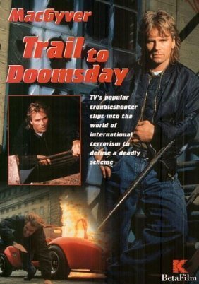 MacGyver: Trail to Doomsday (1994)