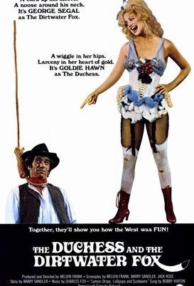 The Duchess and the Dirtwater Fox / Η δούκισσα και ο καουμπόι (1976)