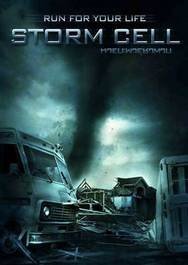 Storm Cell / Το δάκτυλο του θεού (2008)