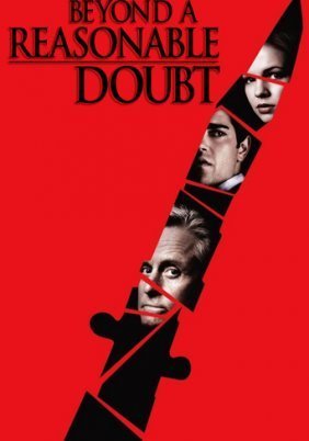 Beyond A Reasonable Doubt (2009)