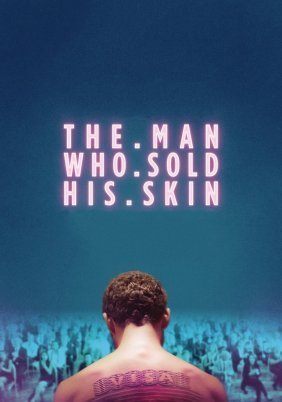 Ο Άνθρωπος που Πούλησε το Δέρμα του / The Man Who Sold His Skin (2020)