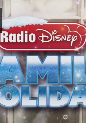 Radio Disney's Family Holiday (2015)