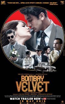 Bombay Velvet (2015)