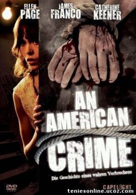 An American Crime (2007)