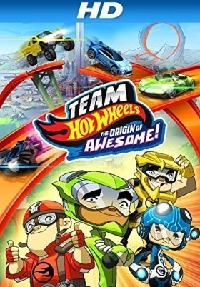 Team Hot Wheels: The Origin of Awesome! / Η αρχή ενός θρύλου! (2014)