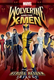 Wolverine and the X-Men (2008) TV Series