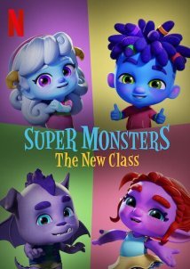 Τα Σούπερ Τερατάκια: Η Nέα Τάξη / Super Monsters: The New Class (2020)