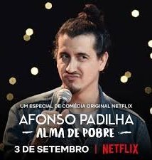 Afonso Padilha: Alma de Pobre (2020)