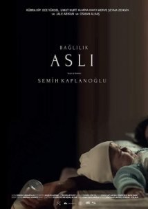 Baglilik Asli / Commitment (2019)