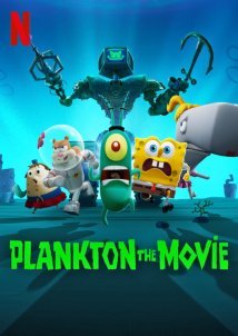 Plankton: The Movie / Πλαγκτόν: Η Ταινία (2025)