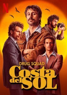 Costa Del Sol Squad / Brigada Costa del Sol (2019)