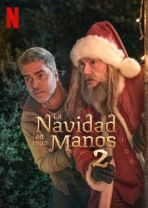 The Night My Dad Saved Christmas 2 / La Navidad en sus manos 2 (2025)