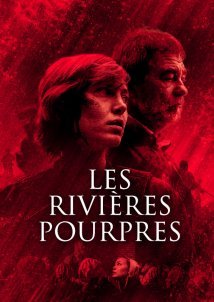The Crimson Rivers / Les rivières pourpres (2018)