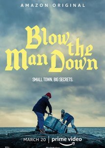 Blow the Man Down (2019)