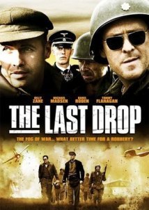 The Last Drop / Η τελευταία αποστολή (2006)