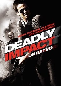 Deadly Impact (2010)