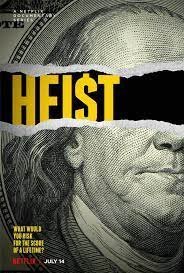 Heist: Απίστευτες Ληστείες / Heist (2021)