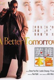 Ying hung boon sik / A Better Tomorrow (1986)