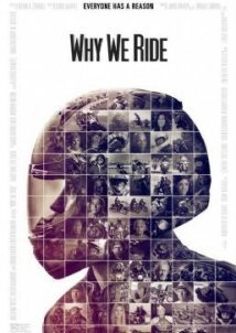 Why We Ride (2013)