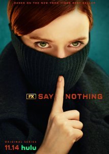 Say Nothing / Μην Πεις Λέξη (2024)