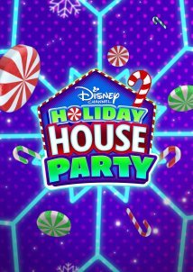 Disney Channel Holiday House Party (2022)