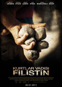 Kurtlar Vadisi: Filistin / Valley of the Wolves: Palestine (2011)