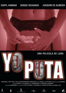 Yo Puta / Whore (2004)