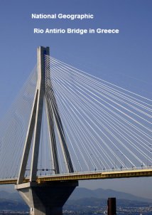 National Geographic Rio Antirio Bridge in Greece