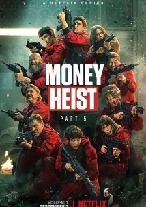 Money Heist / La casa de papel (2017)
