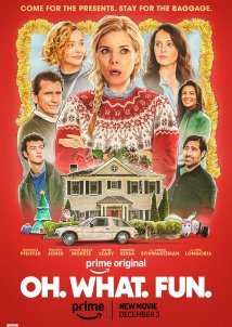 Oh. What. Fun. / Ω. Τι. Χαρά. (2025)