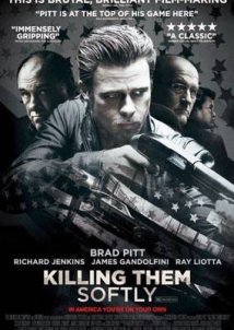 Killing Them Softly / Σκότωσε τους Γλυκά (2012)