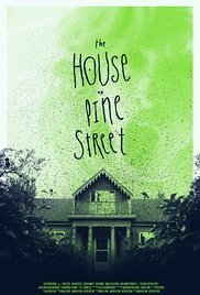 The House on Pine Street (2015)
