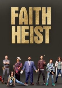 Faith Heist (2021)